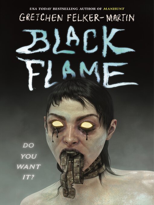 Title details for Black Flame by Gretchen Felker-Martin - Available